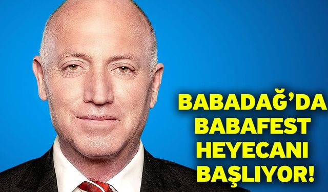 Babadağ’da Babafest heyecanı başlıyor!