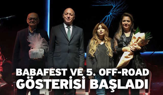 Babafest ve 5. Off-road gösterisi başladı