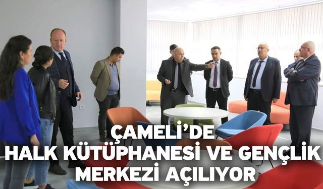 Çameli’de Halk Kütüphanesi Ve Gençlik Merkezi Açılıyor