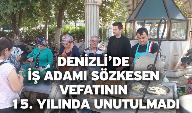 Denizli’de iş adamı Sözkesen vefatının 15. yılında unutulmadı