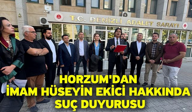 Horzum'dan İmam Hüseyin Ekici Hakkında Suç Duyurusu