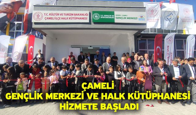 Çameli Gençlik Merkezi ve Halk Kütüphanesi hizmete başladı