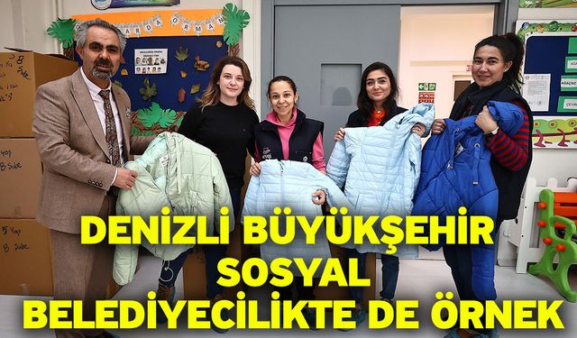 Denizli Büyükşehir sosyal belediyecilikte de örnek