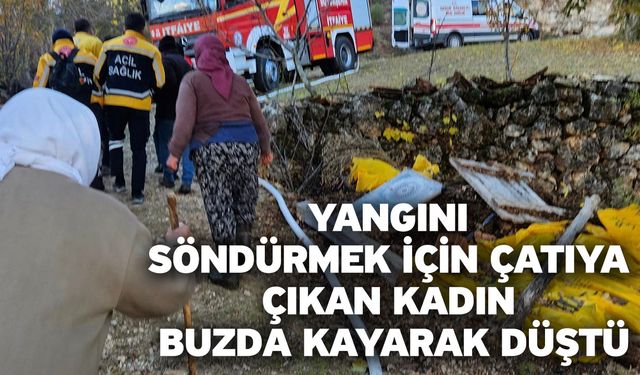 Yangını Söndürmek İçin Çatıya Çıkan Kadın Buzda Kayarak Düştü