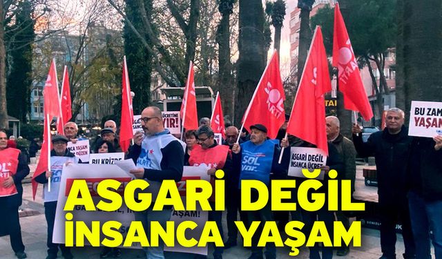 Asgari Değil İnsanca Yaşam