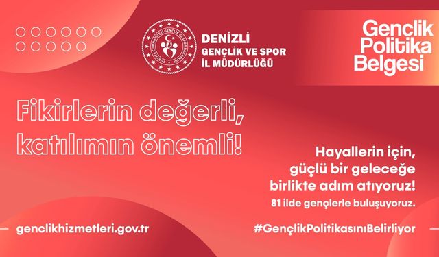 Gençlik politikaları için Denizli'de söz gençlerin