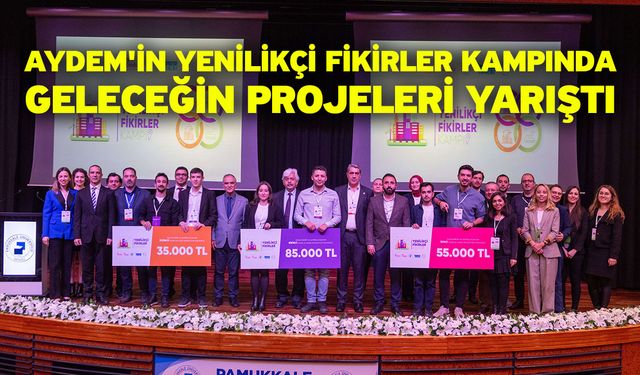 AYDEM'in Yenilikçi Fikirler Kampında geleceğin projeleri yarıştı