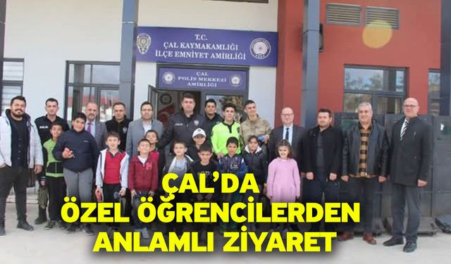 Çal’da özel öğrencilerden anlamlı ziyaret