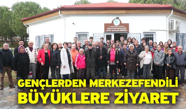 Gençlerden Merkezefendili Büyüklere Ziyaret