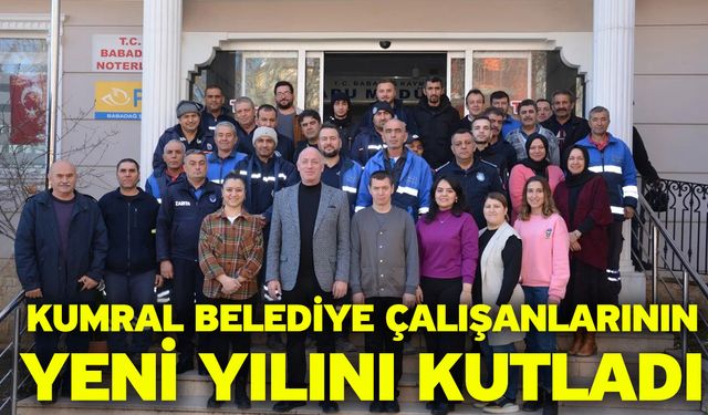 Kumral belediye çalışanlarının yeni yılını kutladı