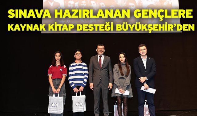 Sınava Hazırlanan Gençlere Kaynak Kitap Desteği Büyükşehir’den