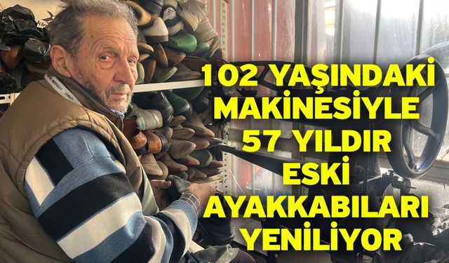 102 Yaşındaki Makinesiyle 57 Yıldır Eski Ayakkabıları Yeniliyor