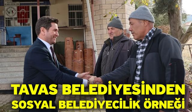 Tavas Belediyesinden sosyal belediyecilik örneği