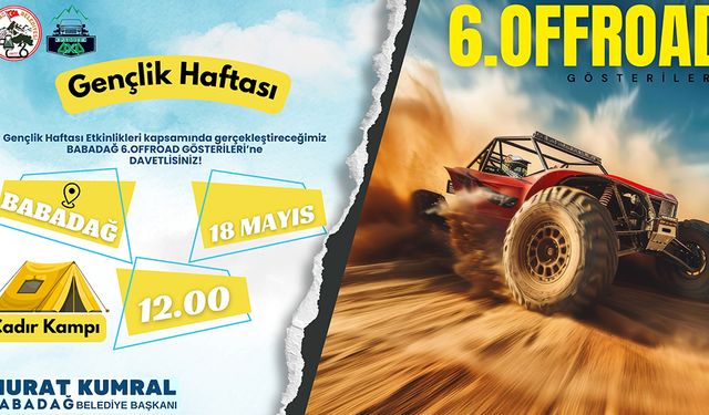 Babadağ’da Offroad Heyecanı Zirve Yapacak: Gençler ve Macera Tutkunları 18 Mayıs’ta Buluşuyor!