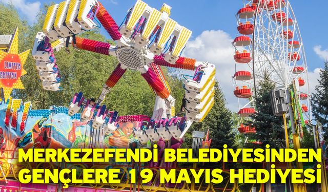 Merkezefendi Belediyesinden gençlere 19 Mayıs hediyesi