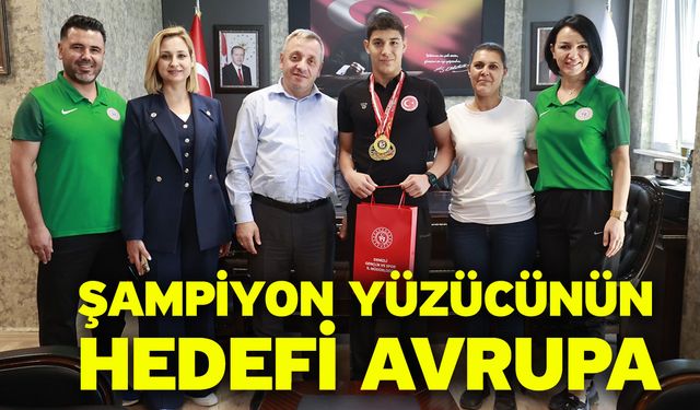Şampiyon yüzücünün hedefi Avrupa