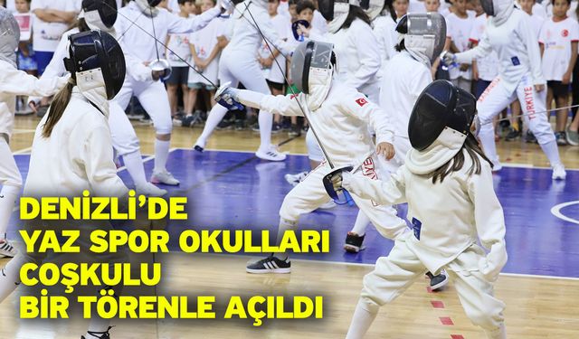 Denizli’de yaz spor okulları coşkulu bir törenle açıldı