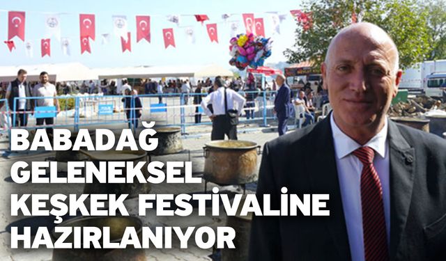 Babadağ Geleneksel Keşkek Festivaline Hazırlanıyor