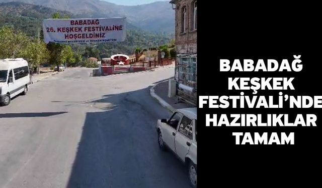 Babadağ Keşkek Festivali’nde Hazırlıklar Tamam