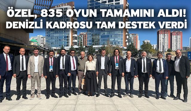 Özel, 835 Oyun Tamamını Aldı! Denizli Kadrosu Tam Destek Verdi
