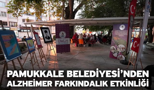 Pamukkale Belediyesi’nden Alzheimer Farkındalık Etkinliği