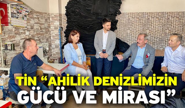 Milletvekili Şahin Tin’den Ahilik Haftası Mesajı