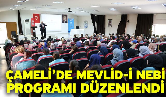 Çameli’de Mevlid-i Nebi Programı Düzenlendi