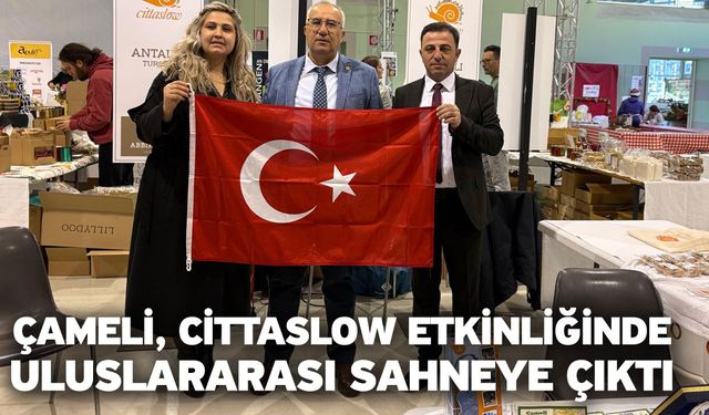 Çameli, Cittaslow Etkinliğinde Uluslararası Sahneye Çıktı