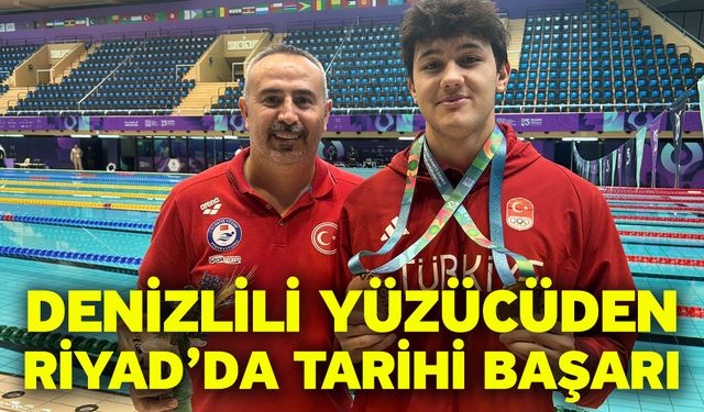Denizlili yüzücüden Riyad’da tarihi başarı