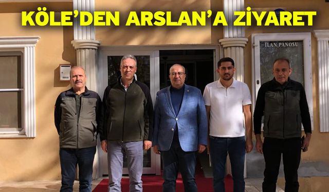 Denizli Orman Bölge Müdürü Ahmet Köle’den Arslan’a Ziyaret