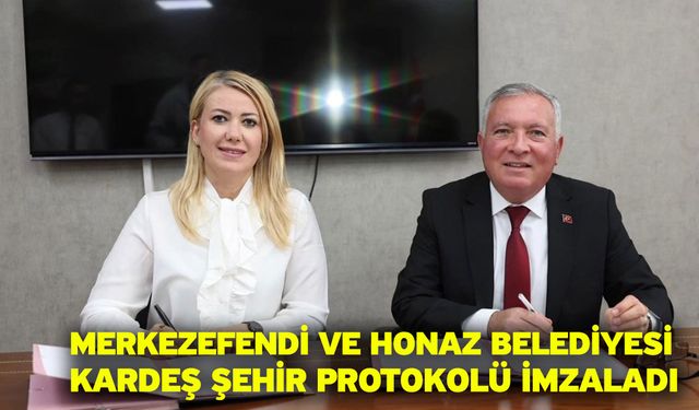 Merkezefendi Ve Honaz Belediyesi Kardeş Şehir Protokolü İmzaladı