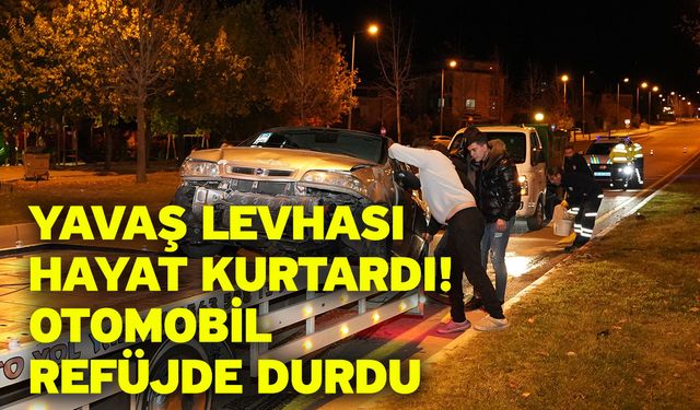 Yavaş Levhası Hayat Kurtardı! Otomobil Refüjde Durdu