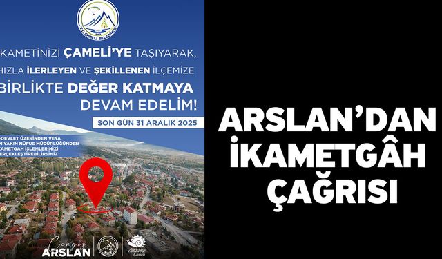 Arslan’dan İkametgâh Çağrısı