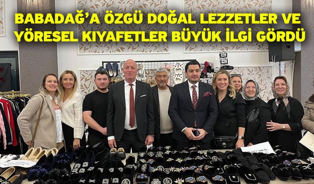Babadağ’a özgü doğal lezzetler ve yöresel kıyafetler büyük ilgi gördü