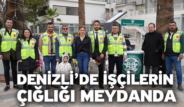 Denizli’de İşçilerin Çığlığı Meydanda