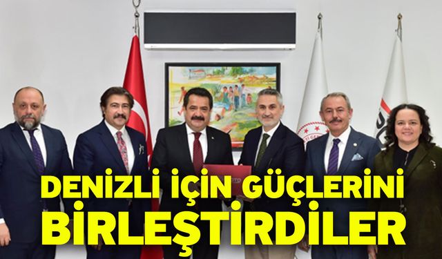 Denizli İçin Güçlerini Birleştirdiler