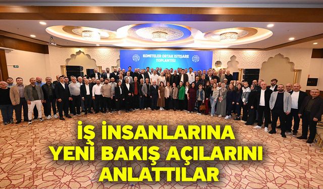 İş İnsanlarına Yeni Bakış Açılarını Anlattılar