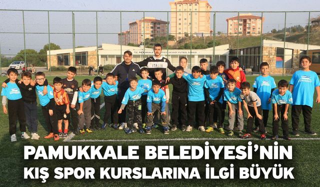 Pamukkale Belediyesi’nin Kış Spor Kurslarına İlgi Büyük