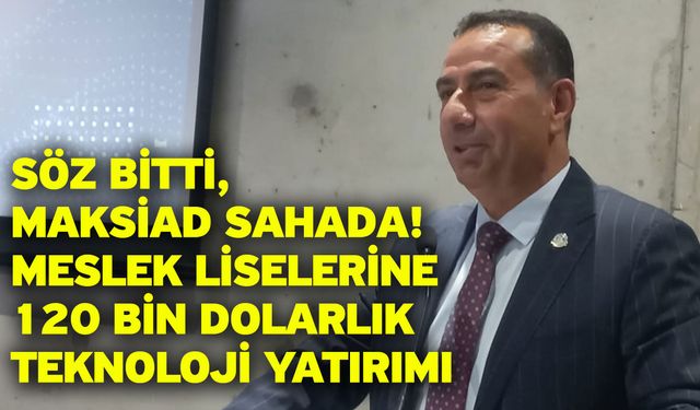 Söz Bitti, MAKSİAD Sahada! Meslek Liselerine 120 Bin Dolarlık Teknoloji Yatırımı