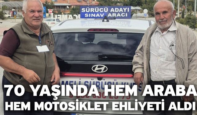 70 Yaşında Hem Araba Hem Motosiklet Ehliyeti Aldı