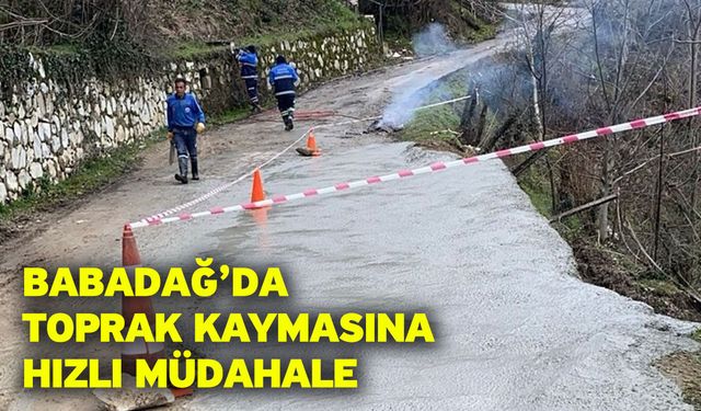 Babadağ’da Toprak Kaymasına Hızlı Müdahale