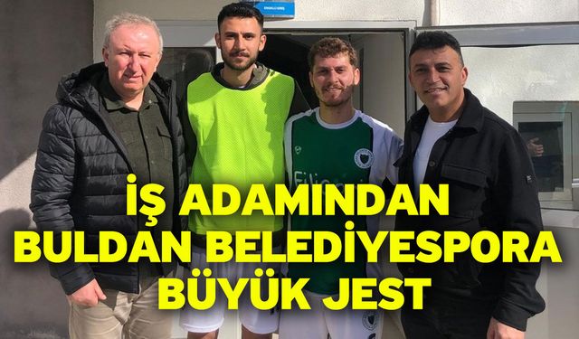 İş adamından Buldan Belediyespora büyük jest