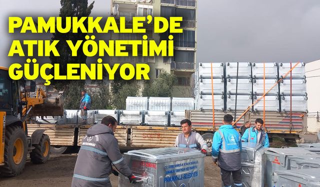 Pamukkale’de Atık Yönetimi Güçleniyor