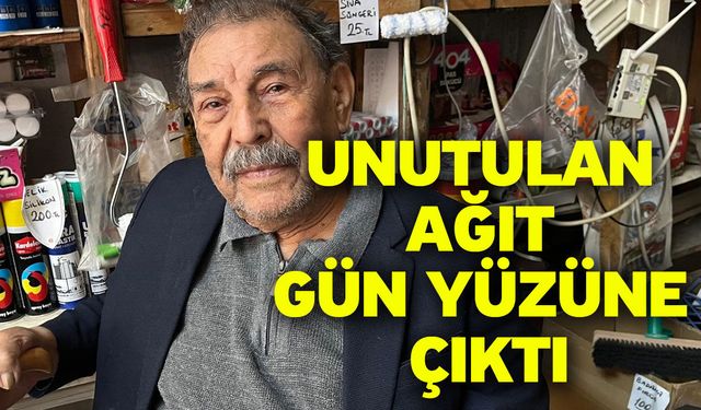 Unutulan ağıt gün yüzüne çıktı
