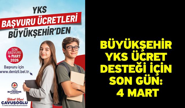 Büyükşehir YKS ücret desteği için son gün: 4 Mart