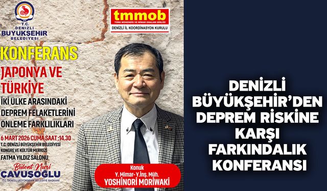 Denizli Büyükşehir’den deprem riskine karşı farkındalık konferansı