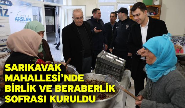 Sarıkavak Mahallesi’nde Birlik ve Beraberlik Sofrası Kuruldu