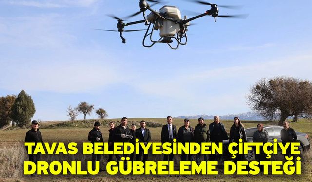 Tavas Belediyesinden çiftçiye dronlu gübreleme desteği