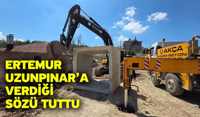Ertemur Uzunpınar’a Verdiği Sözü Tuttu