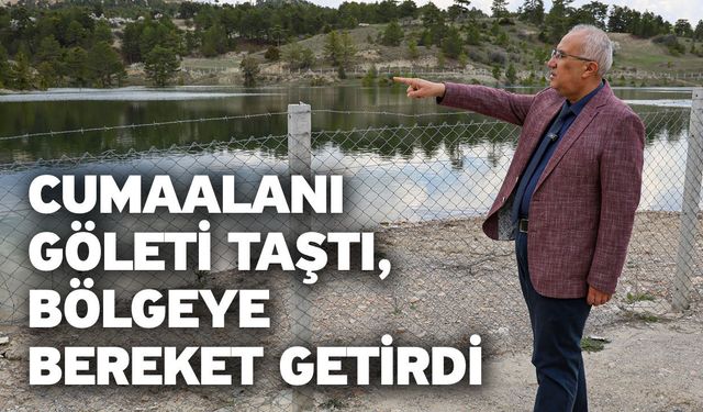 Cumaalanı Göleti Taştı, Bölgeye Bereket Getirdi